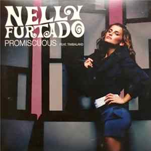 Nelly Furtado Featuring Timbaland - Promiscuous Mp3