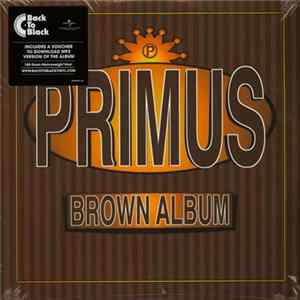Primus - Brown Album Mp3