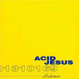 Acid Jesus - Radiation EP Mp3