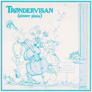 Various - Trøndervisan (Ainner Plata) Mp3
