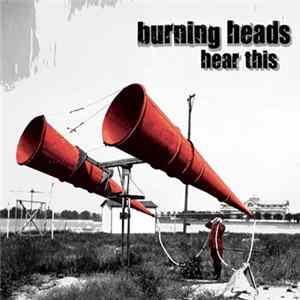 Burning Heads - Hear This.... Mp3
