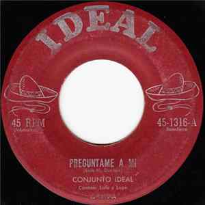 Conjunto Ideal - Preguntame A Mi / Amor De Todos Mp3
