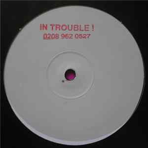 Unknown Artist - In Trouble! Mp3