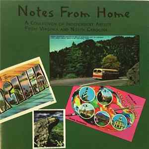 Various - Notes From Home (A Collection Of Independent Artists From Virginia And North Carolina) Mp3