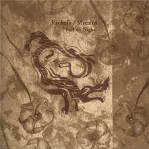 Rachel's / Matmos - Full On Night Mp3