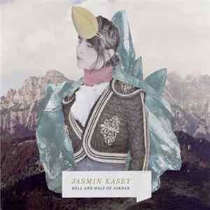 Jasmin Kaset - Hell And Half Of Jordan Mp3