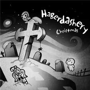 Haberdashery - Christmas Mp3