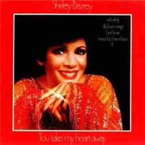Shirley Bassey - You Take My Heart Away Mp3