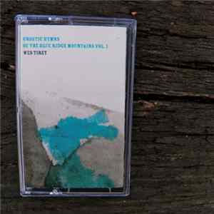 Wes Tirey - Gnostic Hymns Of The Blue Ridge Mountains Vol. 1 Mp3