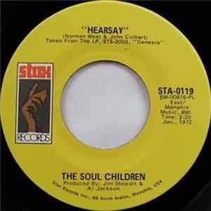 The Soul Children - Hearsay / Don't Take My Sunshine Mp3
