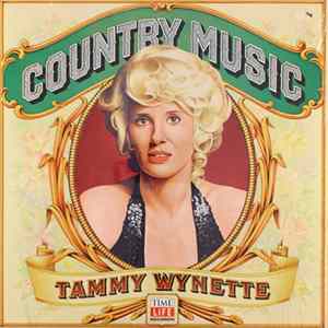 Tammy Wynette - Country Music Mp3