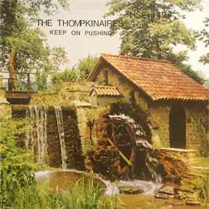 The Thompkinaires - Keep On Pushing Mp3