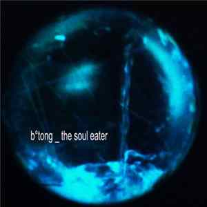 b°tong - The Soul Eater Mp3