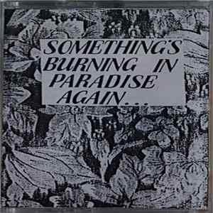 Various - Something's Burning In Paradise Again... Mp3