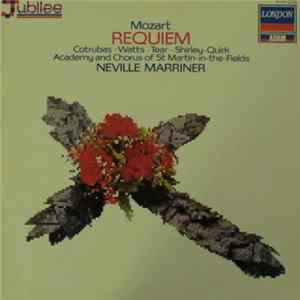 Mozart, The Academy Of St. Martin-in-the-Fields, Sir Neville Marriner - Requiem Mass K. 626 (Beyer Edition) Mp3