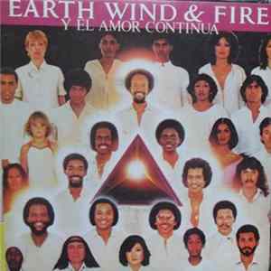 Earth, Wind & Fire - And Love Goes On / Win Or Lose Mp3