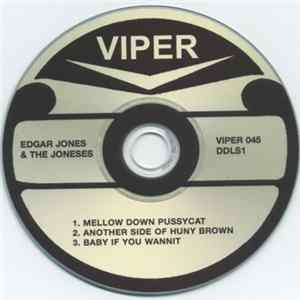 Edgar Jones & The Joneses - Mellow Down Pussycat Mp3