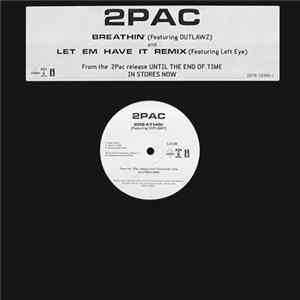 2Pac - Breathin' / Let 'Em Have It Remix Mp3