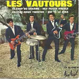 Les Vautours Avec Vic Laurens - Le Coup Du Charme Mp3