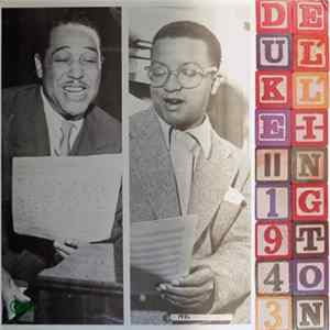 Duke Ellington And His Orchestra - Volume Four - 1943-1945 Mp3
