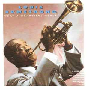Louis Armstrong - What A Wonderful World Mp3