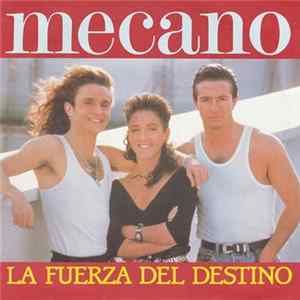 Mecano - La Fuerza Del Destino Mp3