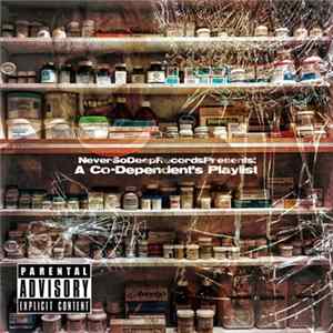 Sutter Kain - A Co​-​Dependents Playlist Mp3