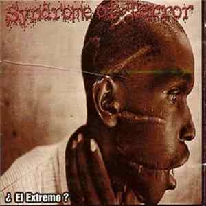 Syndrome Of Terror - ¿El Extremo? Mp3