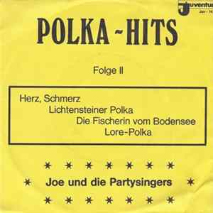 Joe Und Die Partysingers - Polka-Hits II Mp3