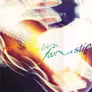 Paul McCartney - Tripping The Live Fantastic Mp3