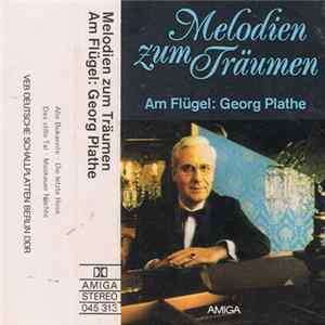 Georg Plathe - Melodien zum Träumen Mp3