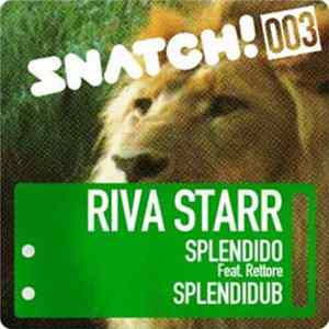 Riva Starr - Splendido / Splendidub Mp3