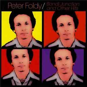 Peter Foldy - Bondi Junction And Other Hits Mp3