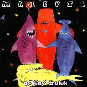 Malevil - Nočný Žralok Mp3