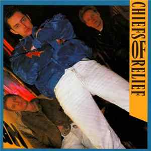 Chiefs Of Relief - Chiefs Of Relief Mp3