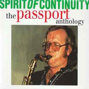 Passport - Spirit Of Continuity - The Passport Anthology Mp3