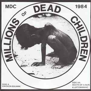 MDC - Millions Of Dead Children Mp3