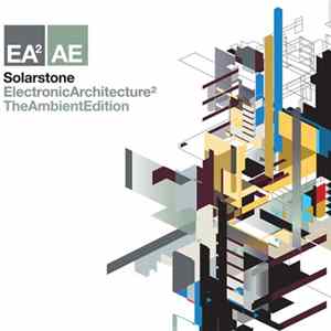 Solarstone - Electronic Architecture 2 (Ambient Edition) Mp3
