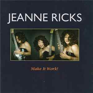 Jeanne Ricks - Make It Work! Mp3
