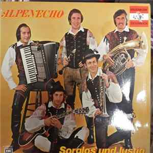 Alpenecho - Sorglos Und Lustig Mp3