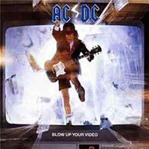 AC/DC - Blow Up Your Video Mp3