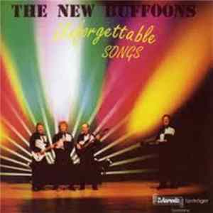 The Buffoons - Unforgettable Songs Mp3