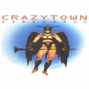 Crazy Town - Darkhorse Mp3