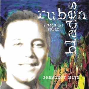 Ruben Blades Y Seis Del Solar - Greatest Hits Mp3