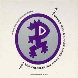 Various - Rock World Rap And Dance Music From The Netherlands 1994 (9-10) Mp3