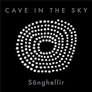 Cave In The Sky - Sönghellir Mp3