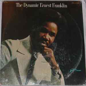 Ernest Franklin - The Dynamic Ernest Franklin Mp3