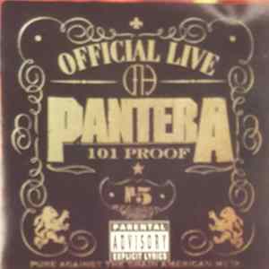Pantera - Official Live: 101 Proof Mp3