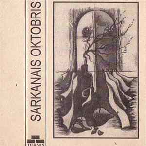 Sarkanais Oktobris - Nepiepildāmas Ilgas Mp3