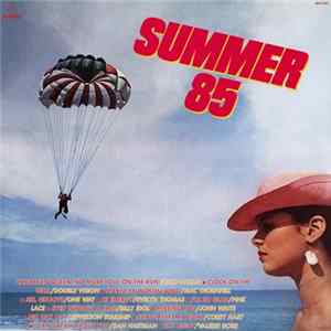 Various - Summer 85 Mp3